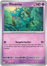 Dhelmise - 039/084 - Pokémon