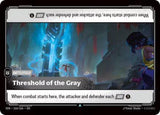 Threshold of the Gray (VEN 166/166) - Riftbound: League of Legends TCG