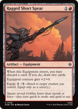 Ragged Short Spear - Magic: The Gathering