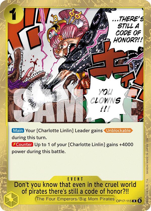 Don't you know that even in the cruel world of pirates there's still a code of honor?!! - One Piece Card Game