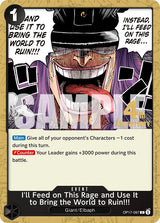 I'll Feed on This Rage and Use It to Bring the World to Ruin!!! - One Piece Card Game