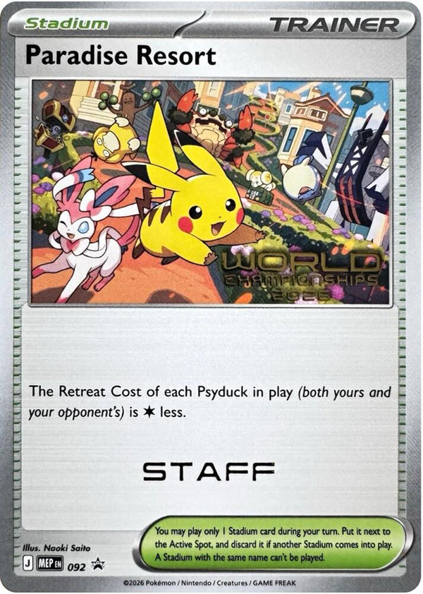 Paradise Resort - 092 (World Championships 2026) [Staff] - Pokémon