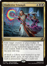 Vindictive Triumph (FRA 162) - Magic: The Gathering