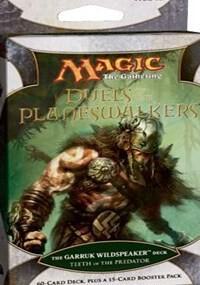 DotP - Teeth of the Predator Garruk Wildspeaker Deck - Magic: The Gathering
