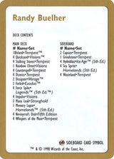 1998 Randy Buehler Decklist Card - Magic: The Gathering