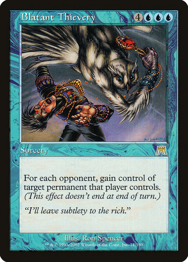 Blatant Thievery - Magic: The Gathering