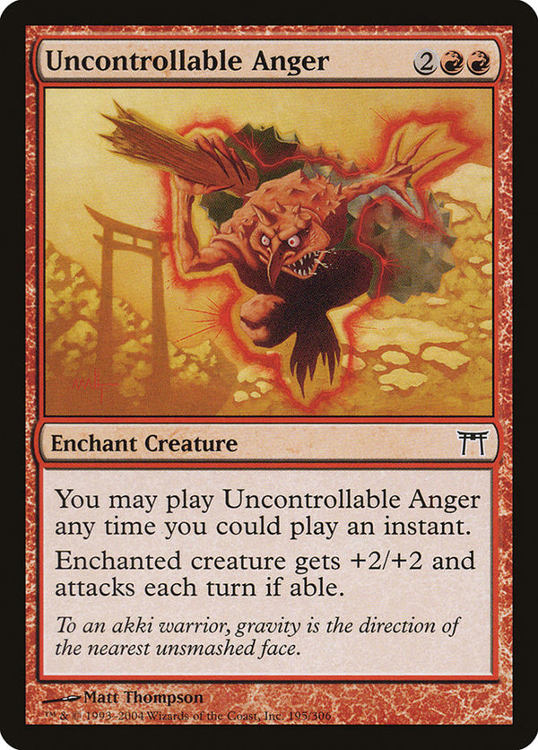 Uncontrollable Anger - Magic: The Gathering
