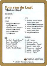 2001 Tom van de Logt Decklist Card - Magic: The Gathering