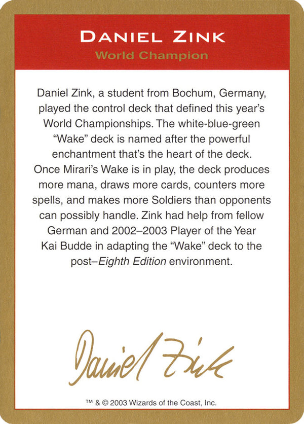 2003 Daniel Zink Biography Card - Magic: The Gathering
