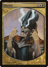 Mortify - Magic: The Gathering