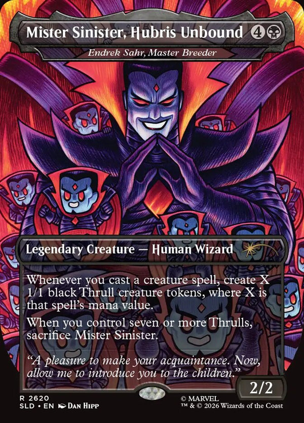 Mister Sinister, Hubris Unbound - Endrek Sahr, Master Breeder - Magic: The Gathering