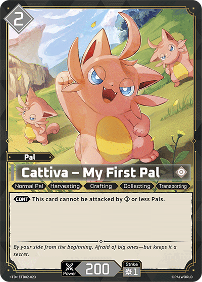 Cattiva - My First Pal (ETD02-023) - Palworld