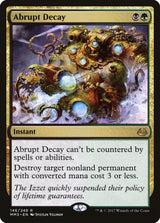Abrupt Decay - Magic: The Gathering