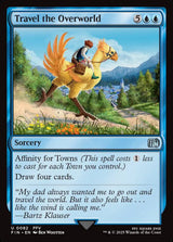 Travel the Overworld - Magic: The Gathering