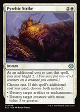 Pyrrhic Strike - Magic: The Gathering