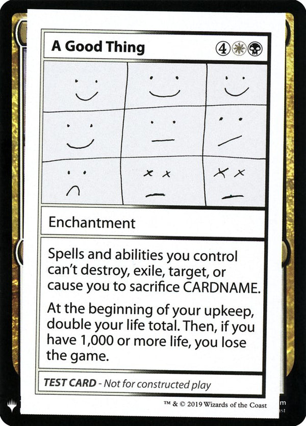 A Good Thing - Magic: The Gathering