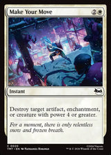 Make Your Move - Magic: The Gathering