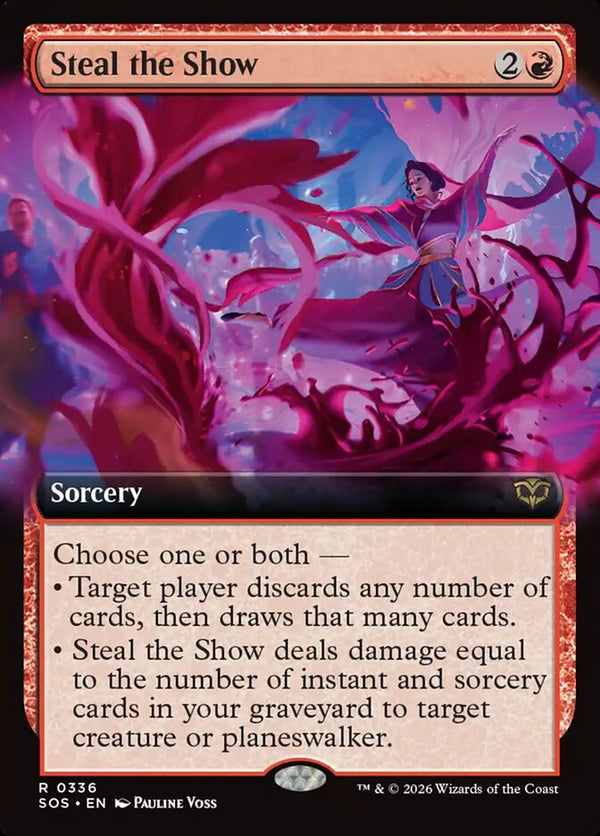 Steal the Show (Extended Art) - Magic: The Gathering