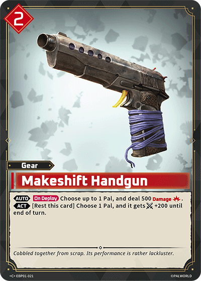 Makeshift Handgun (EBP01-021) - Palworld