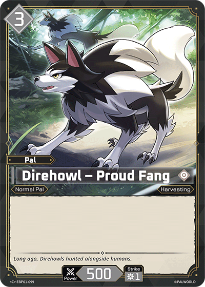 Direhowl - Proud Fang (EBP01-099) - Palworld