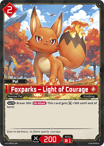 Foxparks - Light of Courage (EBP01-006) - Palworld