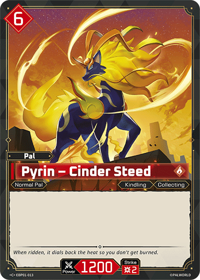 Pyrin - Cinder Steed (EBP01-013) - Palworld