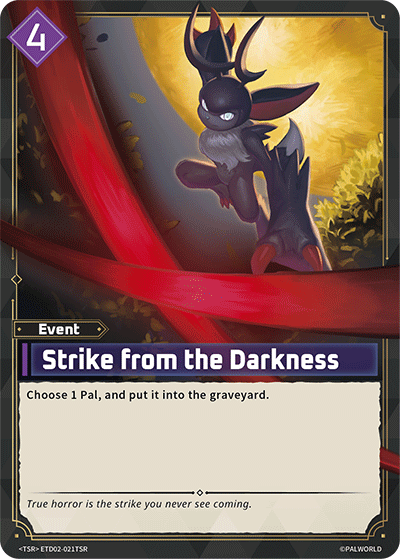 Strike from the Darkness (TSR) (ETD02-021TSR) - Palworld