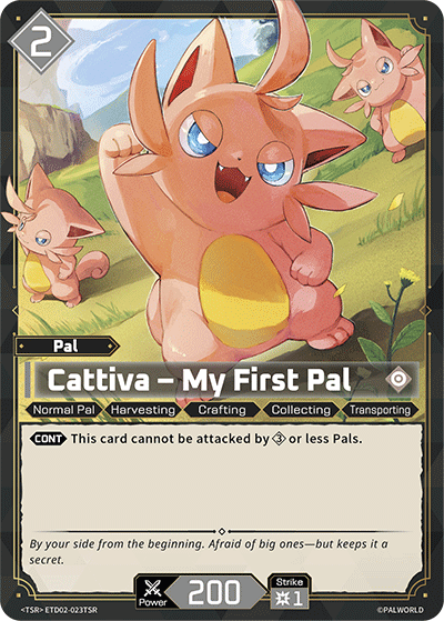 Cattiva - My First Pal (TSR) (ETD02-023TSR) - Palworld